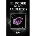 El Poder de los Amuletos | Editorial EMU | Guía de Protección